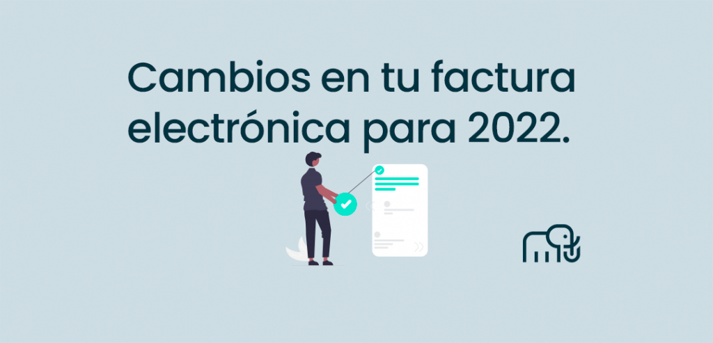 Cambios en tu factura electronica 2