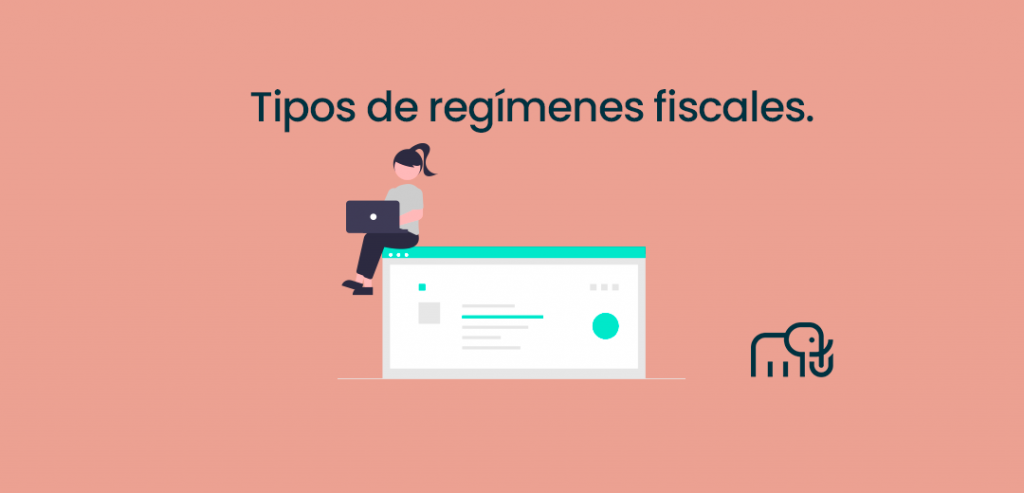 Tipos de regímenes fiscales